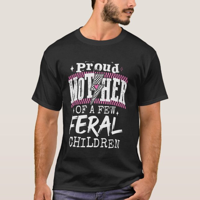 Stolze Mutter einiger wilder Kinder Lustige Mutter T-Shirt (Vorderseite)