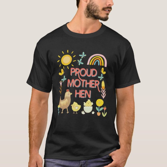 Stolze Mutter Henne Huhn Süßer Muttertag T-Shirt (Vorderseite)
