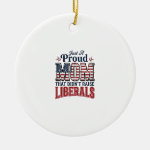 Stolze Mutter Patriotisches Vintage Politisches Sh Keramik Ornament