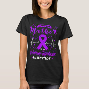 Stolze Mutter PULMONALE HYPERTENSION Kämpferin T-Shirt