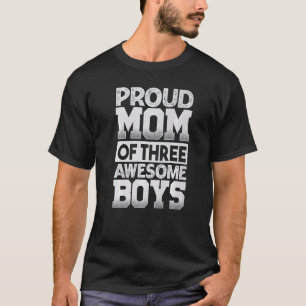 Stolze Mutter von drei großartigen Jungen   Mutter T-Shirt