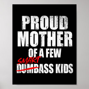 Stolze Mutter von ein paar intelligenten Kinder Sp Poster
