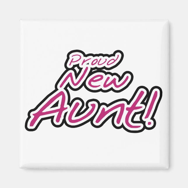 Stolze neue Tante-Hemden und Geschenke Magnet (Vorne)