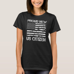 Stolze neue US-Staatsbürgerschaft New American 202 T-Shirt