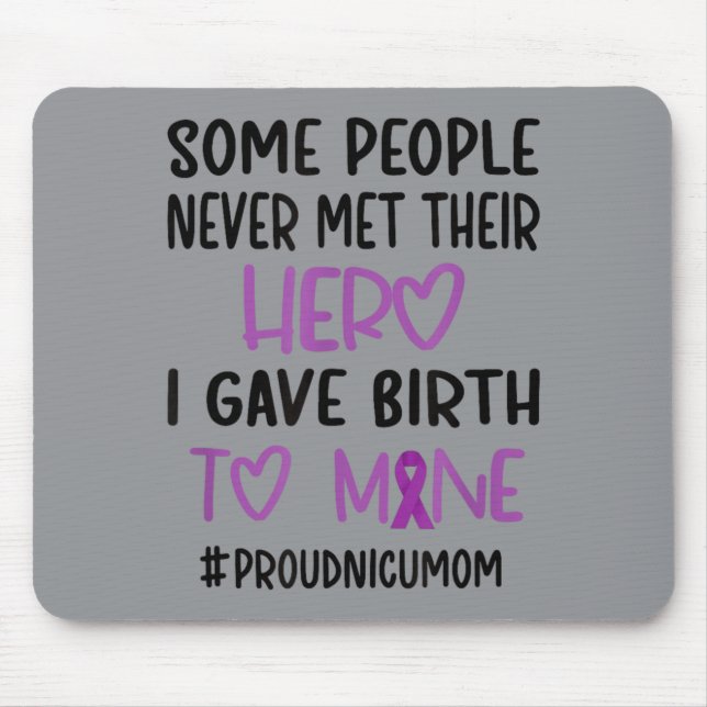 Stolze Nicu-Mutter Micro-Preemie-Baby Nicu-Krieger Mousepad (Vorne)