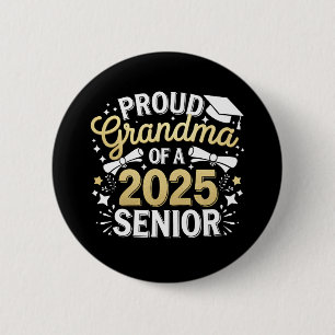 Stolze Oma eines 2025 Absolventen Abschluss Golden Button