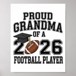 Stolze Oma eines Football-Absolventen der Klasse 2 Poster