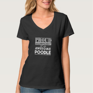 Stolze/r Großelternteil eines großartigen Pudel-Sp T-Shirt