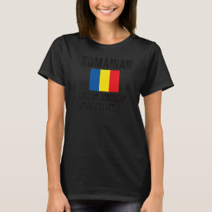 Stolze rumänische Flagge Rumänien Geboren rumänisc T-Shirt