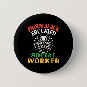 stolze schwarze gebildete Sozialarbeiterin schwarz Button