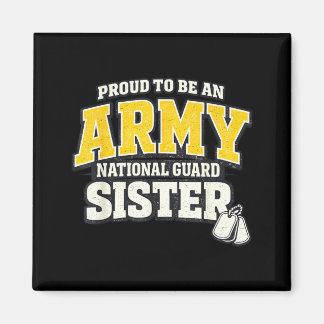 Stolze Schwester der Army National Guard Militärfa Magnet