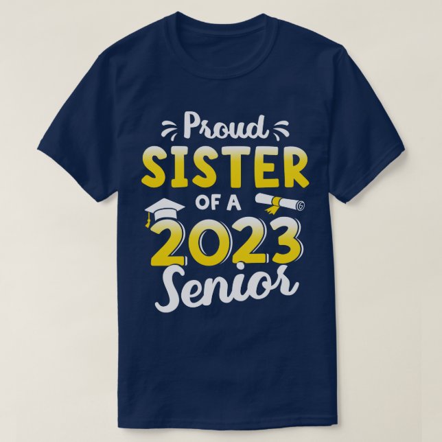 Stolze Schwester einer Abschluss-Klasse von 2023 S T-Shirt (Design vorne)