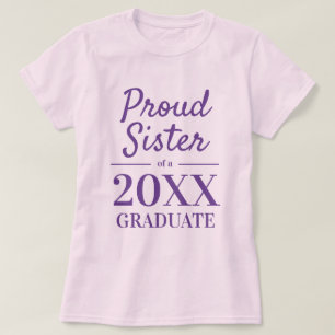 Stolze Schwester einer Abschlussfeier zum Studiena T-Shirt