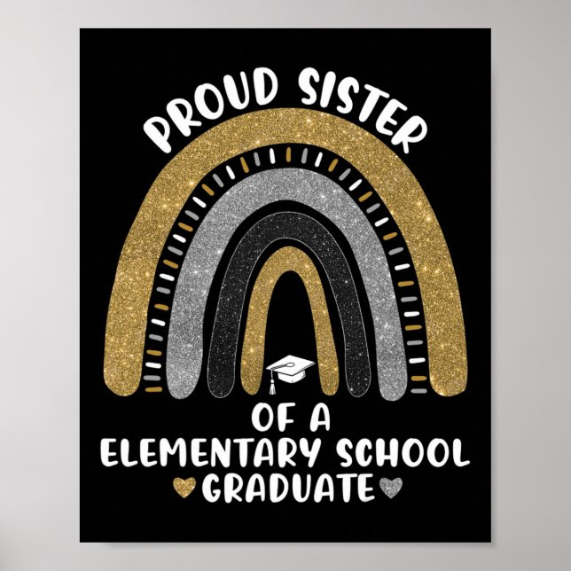 Stolze Schwester einer Grundschule Rainb Poster (Vorne)