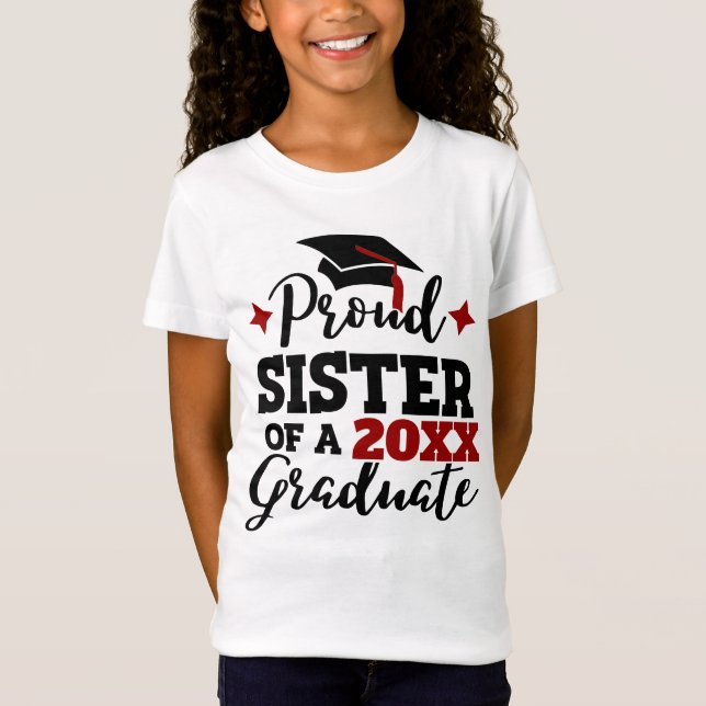 Stolze Schwester eines 2022 Absolventen schwarzen  T-Shirt (Vorderseite)