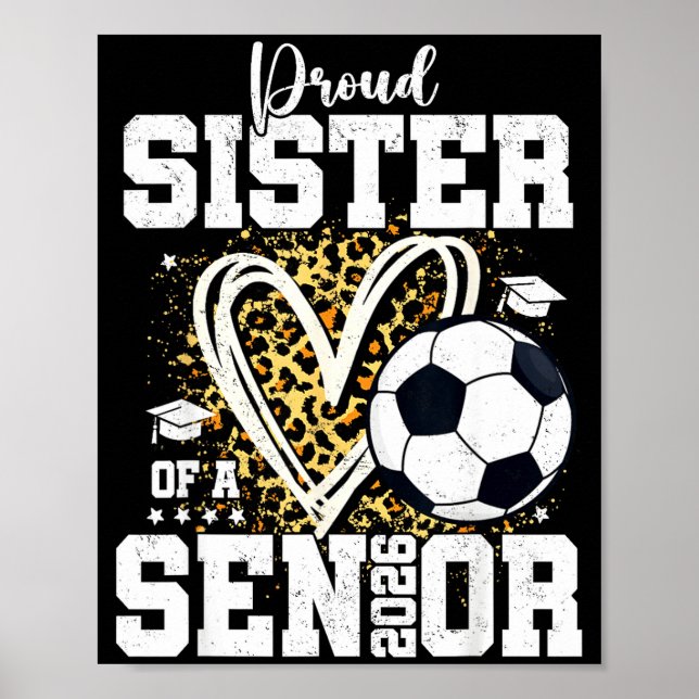 Stolze Schwester eines 2026 Senior-Fußball-Absolve Poster (Vorne)