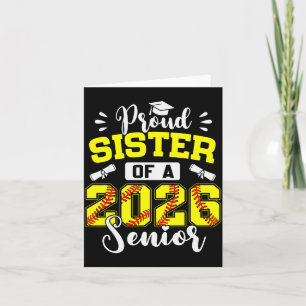 Stolze Schwester eines 2026 Senior Softball-Absolv Karte