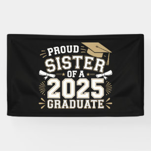 Stolze Schwester eines Absolventen der Klasse 2025 Banner