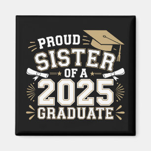 Stolze Schwester eines Absolventen der Klasse 2025 Magnet