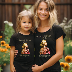 Stolze Schwester eines FeuerKämpfers Folge T-Shirt