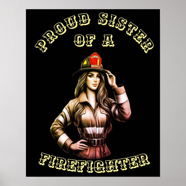 Stolze Schwester eines FeuersFighter Hi-Tech Poster (Vorne)