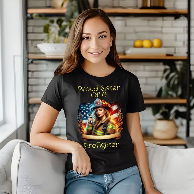 Stolze Schwester eines Feuerwehrmanns T-Shirt (Von Creator hochgeladen)