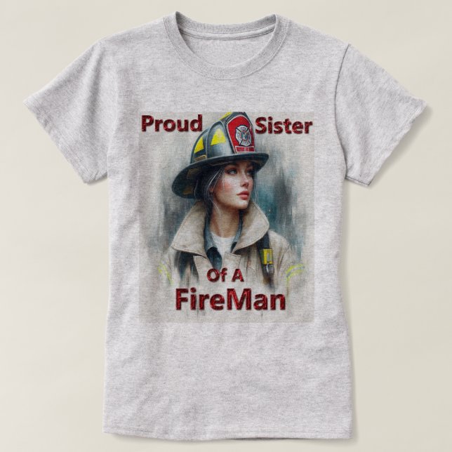 Stolze Schwester eines Feuerwehrschiffs T-Shirt (Design vorne)