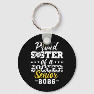 Stolze Schwester eines Fußball-Seniors 2026 Abschl Schlüsselanhänger