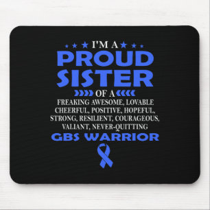 Stolze Schwester von Gbs Warrior T Mousepad