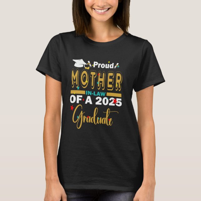 Stolze Schwiegermutter eines Absolventen der Klass T-Shirt (Vorderseite)