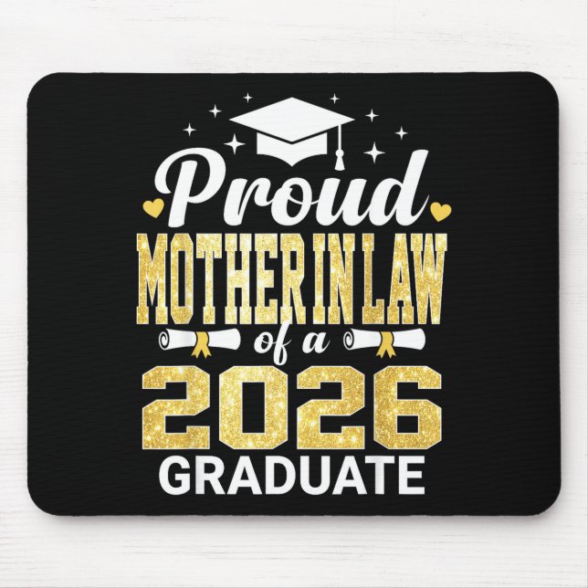 Stolze Schwiegermutter eines Absolventenjahrgangs  Mousepad (Vorne)