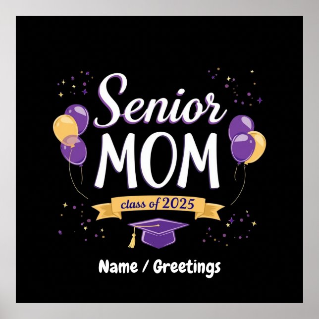Stolze Senior Mama Class of 2025 Anpassbar Poster (Vorne)