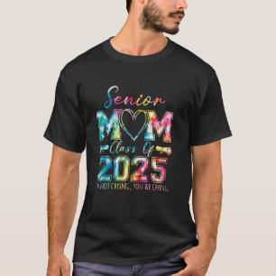 Stolze Senior-Mutter Abschlussklasse 2025 Ich wein T-Shirt