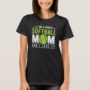 Stolze Softball-Mama und ich Liebe es Mama Mother T-Shirt