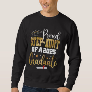 Stolze Staffelung einer Klasse 2025 Gr Sweatshirt