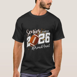 Stolze Tante 2026 Senior Football Grafik Kunst T-Shirt