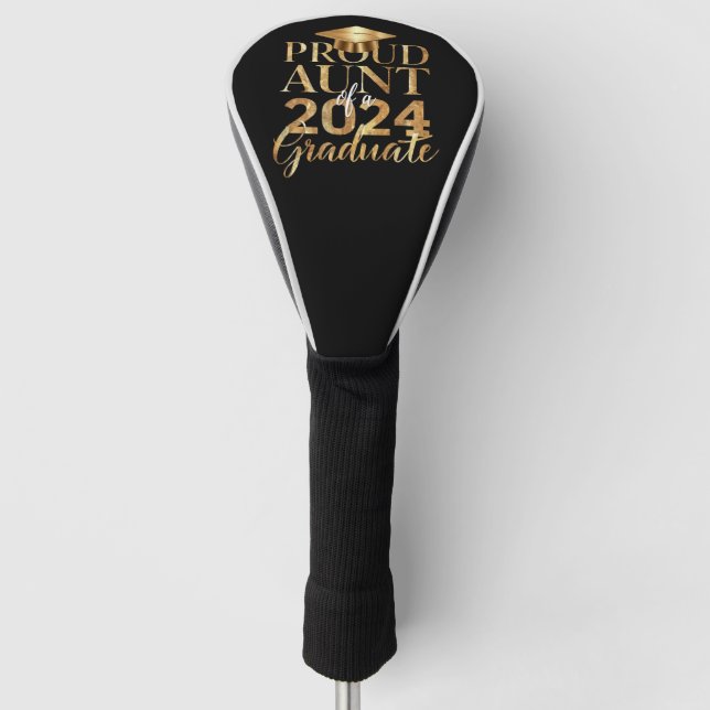 Stolze Tante einer Klasse von 2024 Hoher Abschluss Golf Headcover (Vorderseite)