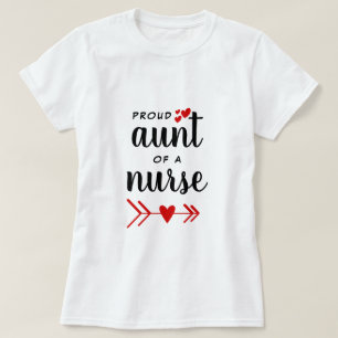 Stolze Tante einer Krankenschwester T-Shirt