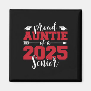 Stolze Tante eines 2025 Senior Graduate Family Gra Magnet