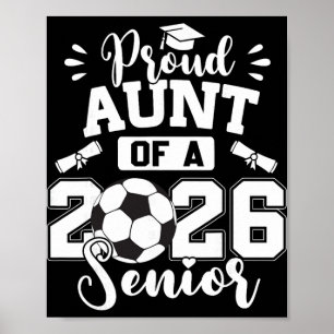 Stolze Tante eines 2026er Fußball-Absolventen der Poster