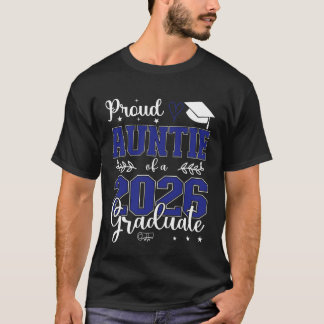 Stolze Tante eines Absolventen der Klasse 2026 für T-Shirt