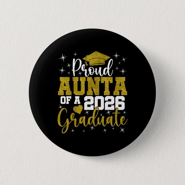stolze Tante eines Absolventen der Klasse 2026 Sen Button (Vorderseite)