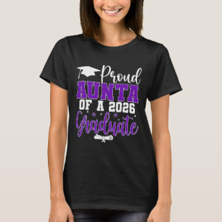 stolze Tante eines Absolventen der Klasse 2026 Sen T-Shirt