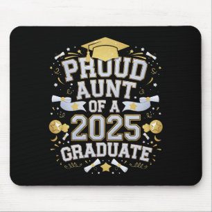 Stolze Tante eines Absolventen von 2025 Abschluss Mousepad