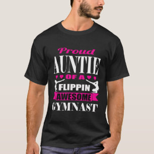 Stolze Tante eines Flippin Phantastisch Gymnastes T-Shirt