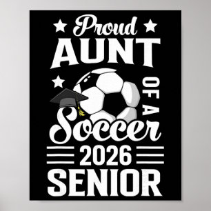 Stolze Tante eines Fußball-Absolventen 2026 Abschl Poster