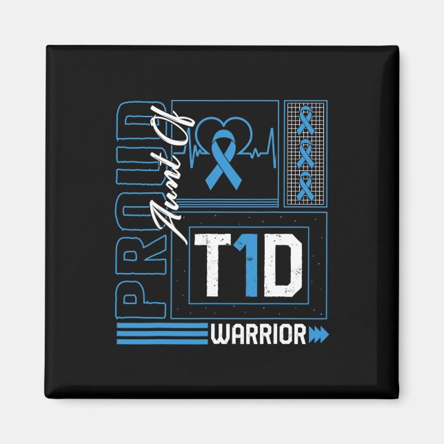 Stolze Tante T1D Krieger Ribbon Diabetes Awards Magnet (Vorne)