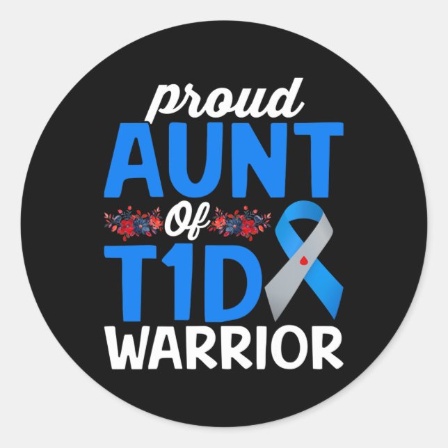 Stolze Tante T1D Warrior Survivor Diabetes Awaren Runder Aufkleber (Vorderseite)