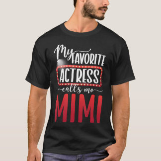 Stolze Theater-Schauspielerin Mimi Theater Mimi Th T-Shirt