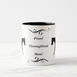 Stolze Thoroughbred-Mama-Tasse Zweifarbige Tasse